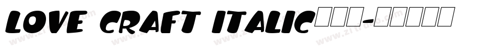 Love Craft Italic手机版字体转换